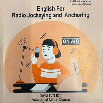 English For Radio Jockeying and Anchoring(Minor Course)