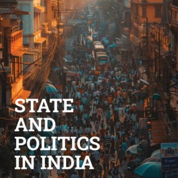 State and Politics in India 