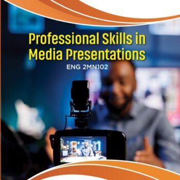Professional Skills in Media Presentations 