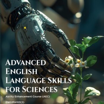 Advanced English language skills for sciences – Enhancing communication, academic writing, and comprehension for scientific research and studies