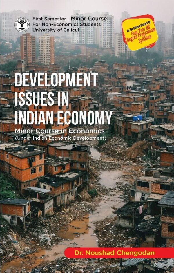 Development Issues in Indian Economy – The Calicut University Central ...