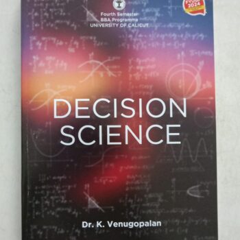 Cover of Decision Science, a management textbook for B.B.A. students focusing on decision-making techniques, management science, and operations research.