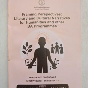Cover of Framing Perspectives: Literary and Cultural Narratives for Humanities and Other BA Programmes, an academic textbook exploring literature, culture, ethics, and critical thinking.