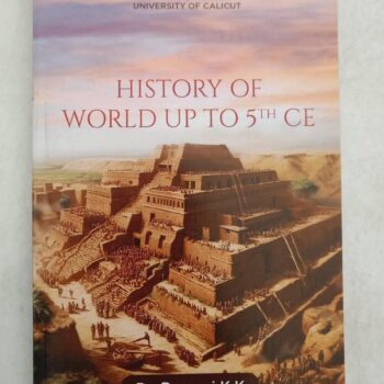 Cover of History of the World Up to 5th CE, an academic textbook exploring ancient civilizations, cultures, and historical developments from early human societies to the 5th century CE.