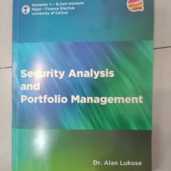 SECURITY ANALYSIS AND PORTFOLIO MANAGEMENT